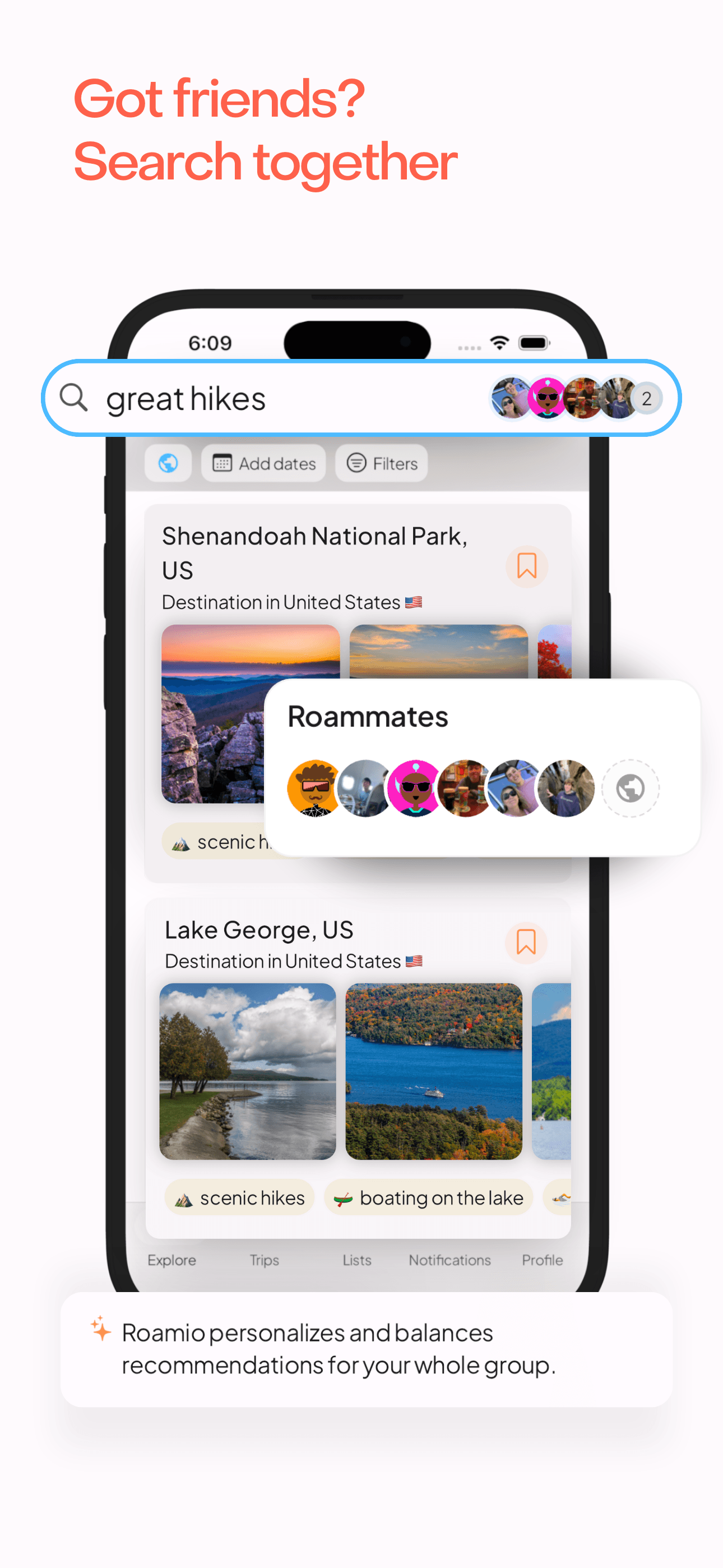 A search for great hikes with other user profiles included in the search bar. Roamio personalizes recommendations based on the group's interests.